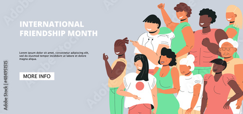 International friendship month in February concept vector. People of different races and ages are together.