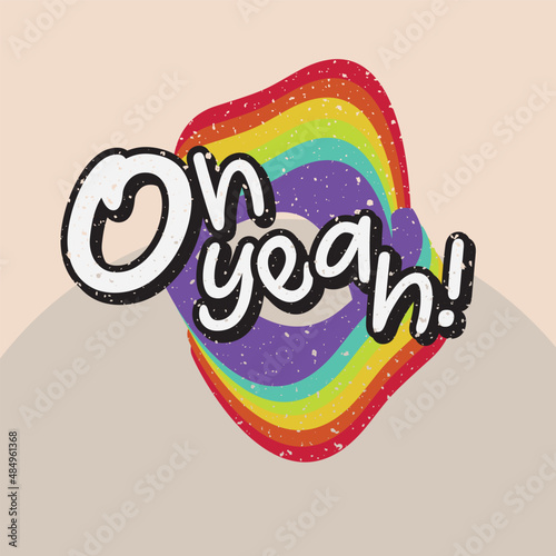 oh yeah rainbow typography