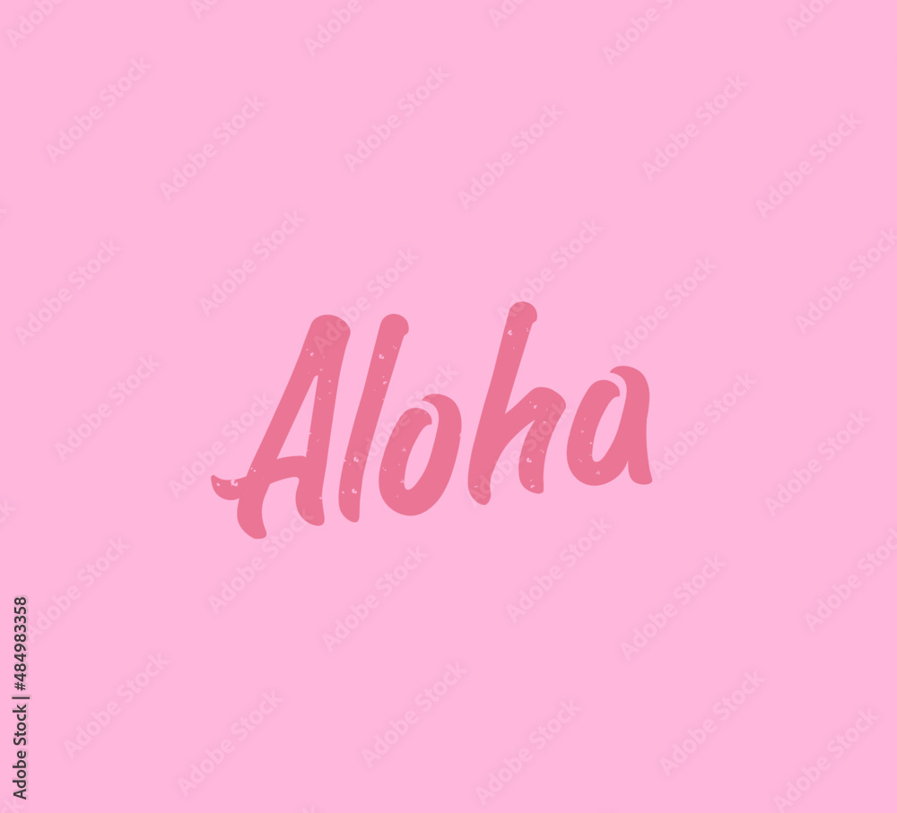 Aloha pink vintage hand script logo on pink background. Summer vibes aloha design. Coral background. Restaurant trendy wordmark.