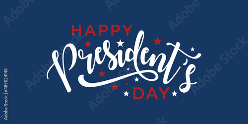 Happy Presidents Day text Background. Vector illustration Hand drawn text lettering for Presidents day in USA. Vector Illustration