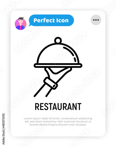 Food service thin line icon: cloche in waiter's hand. Cathering. Modern vector illustration of restaurant delivery.
