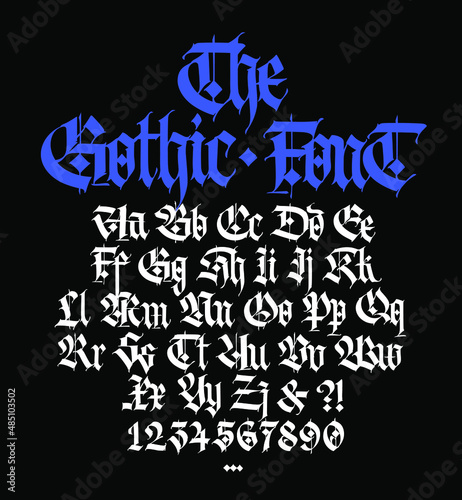 Gothic. Vector. Uppercase and lowercase letters on a black background. Beautiful and stylish calligraphy. Beautiful European font for tattoo. Medieval modern style. Letters and numbers.