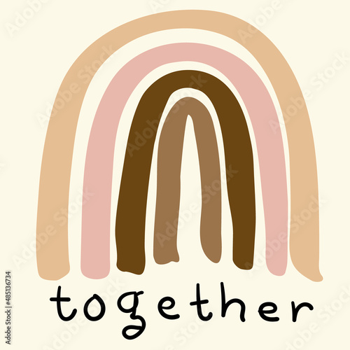 Single placed illustration with multi racial different human skin tone rainbow on cream background with doodle lettering. Great for inclusion and diversity projects