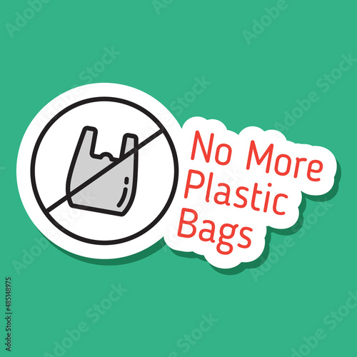 no more plastic bag color vector eco sticker. no more plastic bag sticker with lettering. color filled sticker with shadow on green. go green, no plastic and zero waste eco friendly concept
