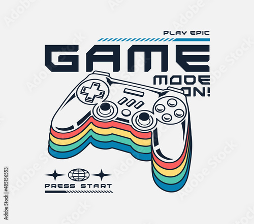 Vector joysticks gamepad illustration with slogan texts, for t-shirt prints and other uses. photo