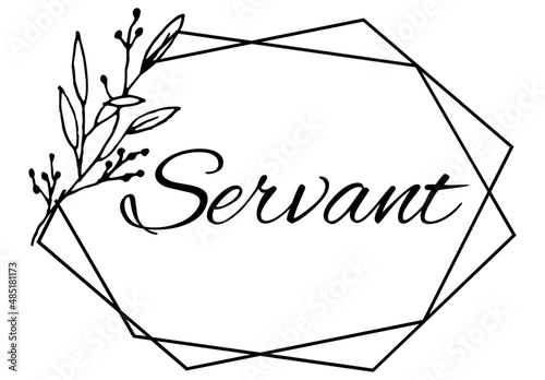 Papier peint Servant, the believer in Christ