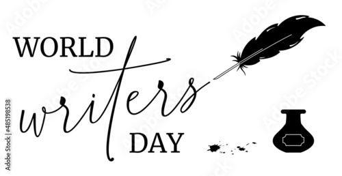 International Writer's Day, inscription, pen, inkwell and blots. For banner, poster, flyer, postcard Simple flat vector illustration