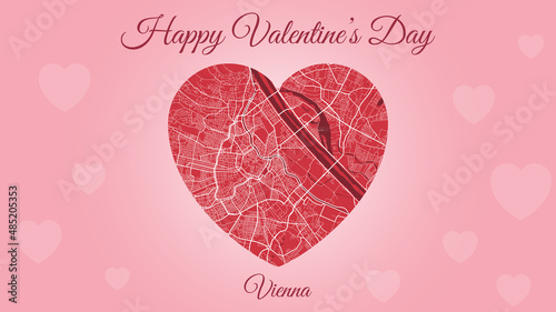 Happy Valentine's day horizontal holiday card with Vienna map in heart shape. Romantic city travel cityscape. Pink and red color vector illustration.