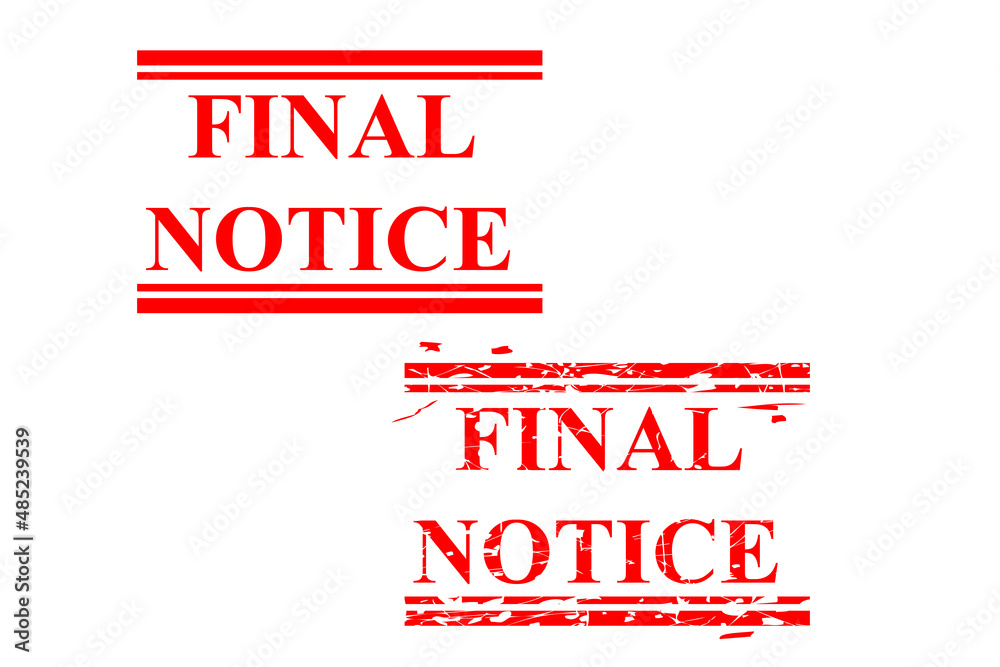 Set 2, Simple Vector rusty Red Rectangle Rubber Stamp, Final Notice Set 2, Simple Vector rusty Red Rectangle Rubber Stamp, Final Notice