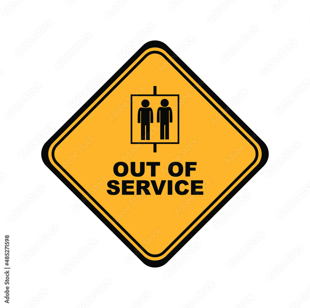 Out of service sign on white background	