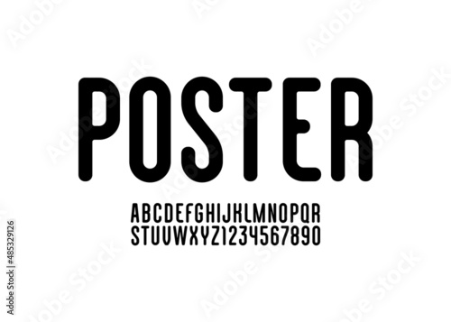 Condensed black font, rounded high alphabet, modern letters and numbers, vector illustration 10EPS