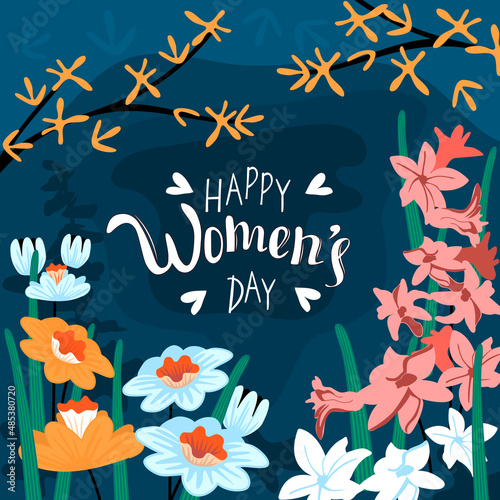 Floral background in flat cartoon style with hand lettered text Happy Women's Day .White,pink and yellow spring flowers on blue.Hand drawn isolated illustration.Vector template for greeting cards. 
