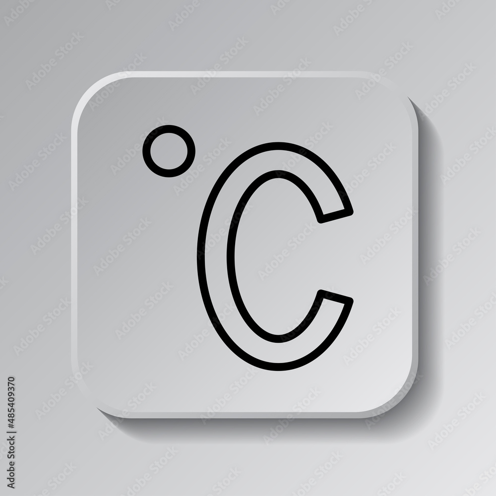 Degree celsius simple icon. Flat desing. Black icon on square button with shadow. Grey background.ai Degree celsius simple icon. Flat desing. Black icon on square button with shadow. Grey background.ai