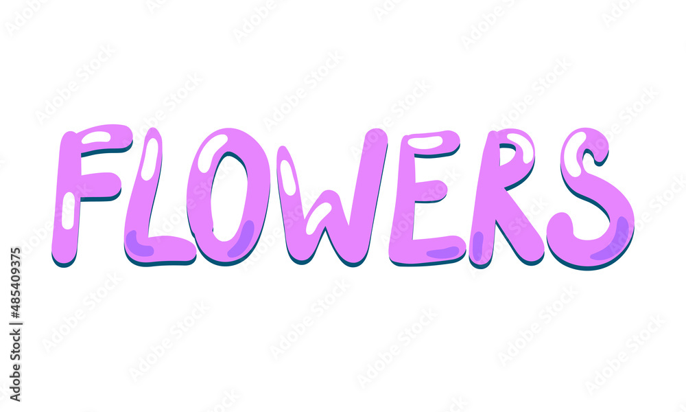 Word flowers decorative lettering Word flowers decorative lettering