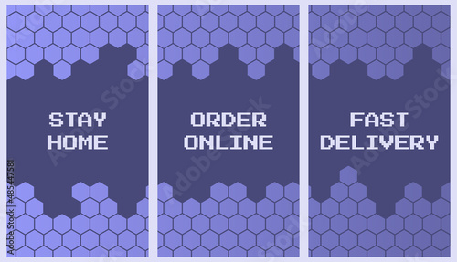 Concept stay safe at home, order online, use delivery. Abstract hexagonal geometry backgrounds in color of the year 2022, very peri. Design template for web, banner, stories. Copyspace.