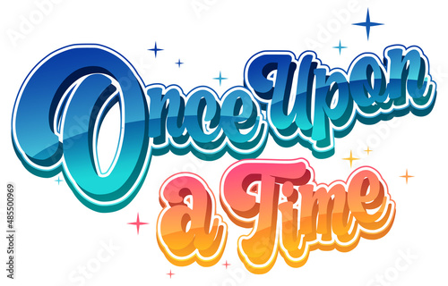 Once upon a time text word in cartoon style