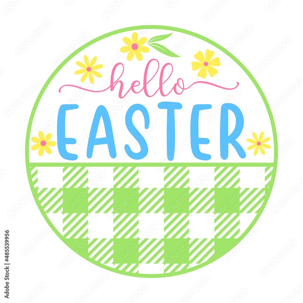 Vector Hello Easter illustration with daisy flowers and buffalo plaid isolated on white background. Cute cartoon clipart for spring holiday, Easter home decoration, card, door sign.
