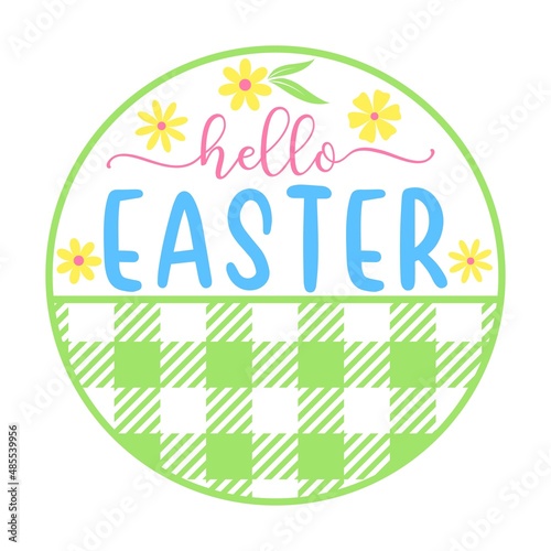 Vector Hello Easter illustration with daisy flowers and buffalo plaid isolated on white background. Cute cartoon clipart for spring holiday, Easter home decoration, card, door sign.