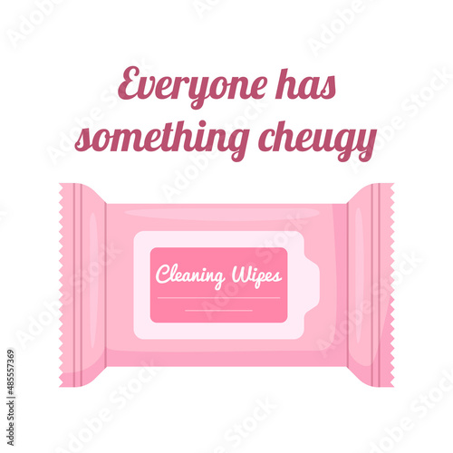 Cheugy quote with face cleaning wipes Everyone has somehing cheugy Gen Z trends. Text isolated on wthite background photo