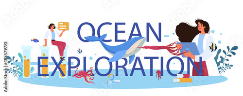 Ocean exploration typographic header. Oceanology scientist. Practical studying