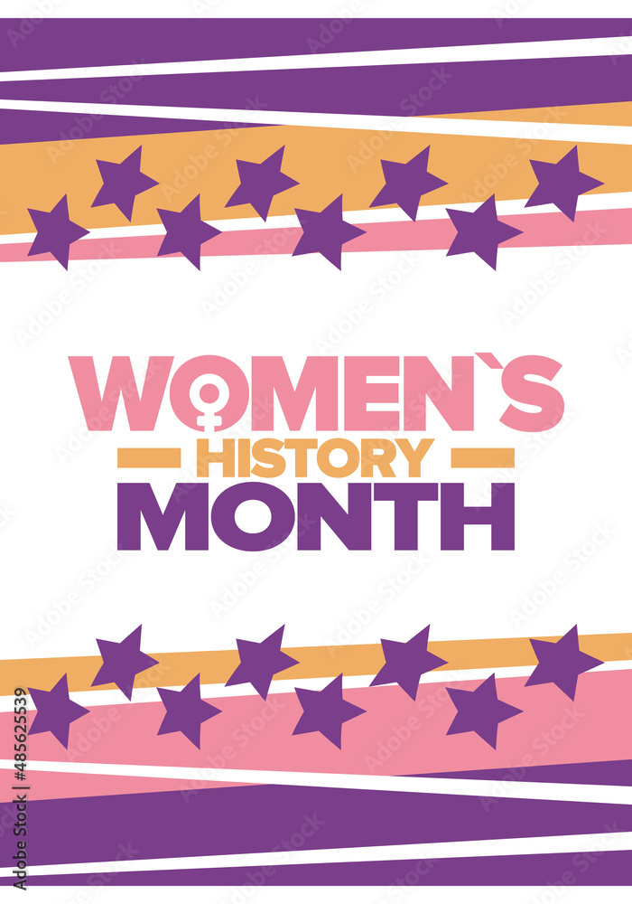Fototapeta premium Women's History Month in March. Women's rights and Equality. Girl power in world. Female symbol in vector. Celebrated annually to mark women’s contribution to history. Poster, postcard, illustration
