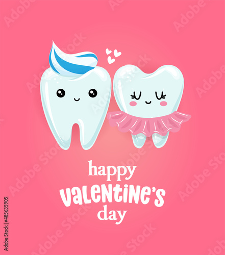 Happy Valentine's Day - Tooth couple character design in kawaii style. Hand drawn Toothfairy with funny quote. Good for school prevention posters, greeting cards, banners, textiles.