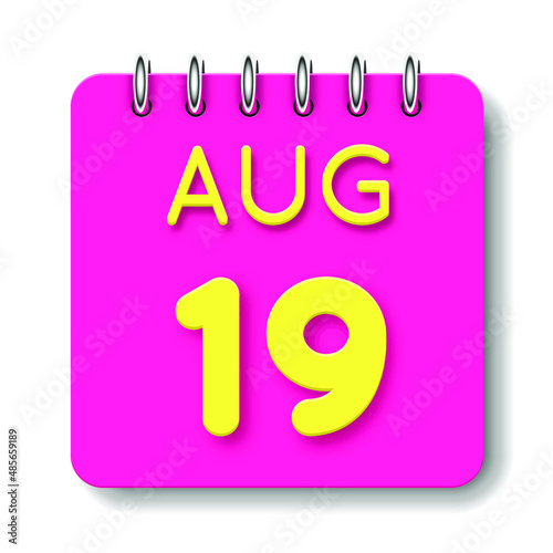 19 day of the month. August. Cute calendar daily icon. Date day week Sunday, Monday, Tuesday, Wednesday, Thursday, Friday, Saturday. Neon yellow. Pink Paper. White background.