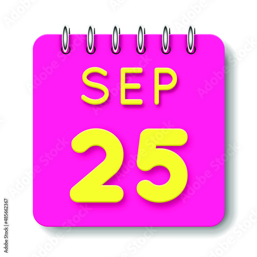 25 day of the month. September. Cute calendar daily icon. Date day week Sunday, Monday, Tuesday, Wednesday, Thursday, Friday, Saturday. Neon yellow. Pink Paper. White background.