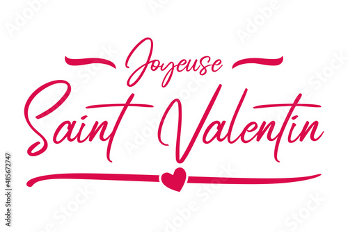Joyeuse saint Valentin calligraphie française - carte saint Valentines. Lettrage rose saint Valentin, en-tête romantique pour le modèle de site Web, conception de bannière de France. Vecteur festif 