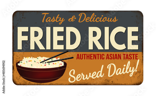 Fried rice vintage rusty metal sign