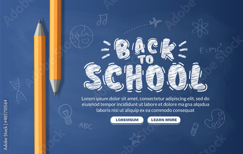 Welcome back to school background with pencils, Concept of education banner with back to School lettering design