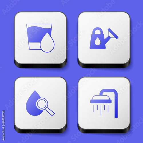 Set Glass with water, Watering can, Drop and magnifying glass and Shower icon. White square button. Vector