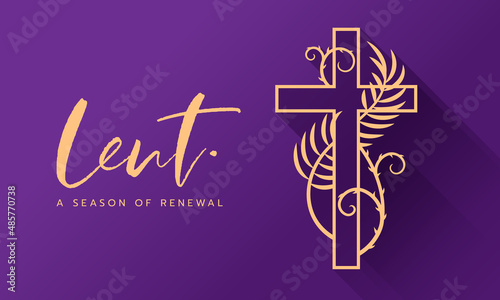Leinwand Poster lent a season of renewal text and gold cross crucifix sign with spiny vine and p