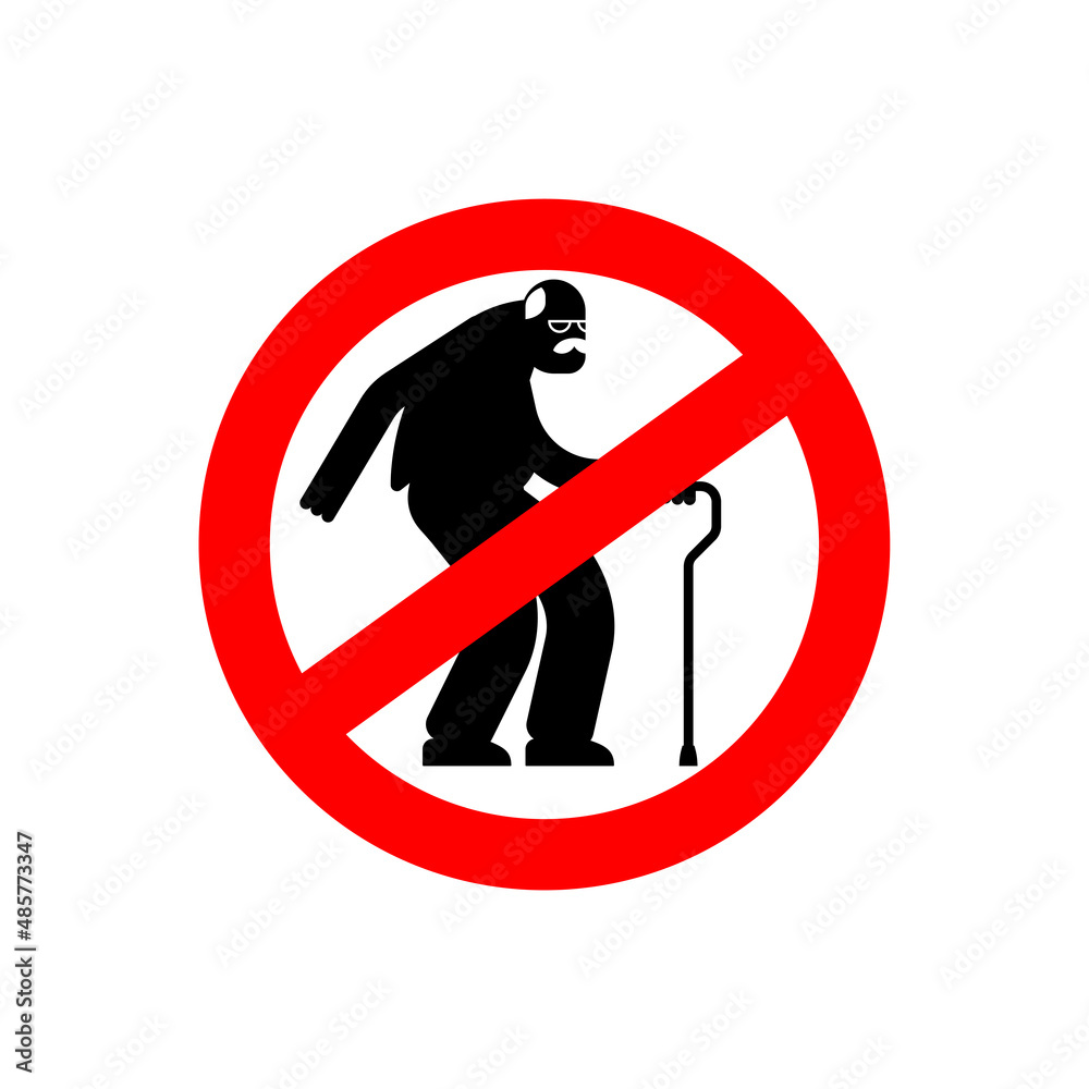Stop pensioner. Red road Forbidding. Ban Old man Stop pensioner. Red road Forbidding. Ban Old man