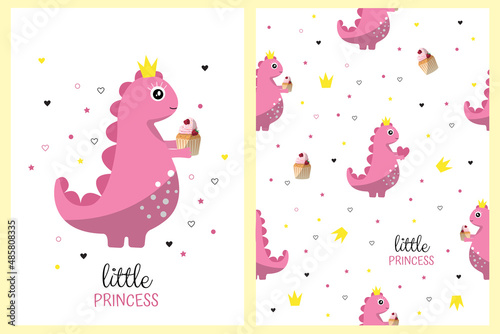 Cute pink dinosaur in crown and with muffin. postcard for girl and seamless pattern. set. Print for little princess. Festive packaging