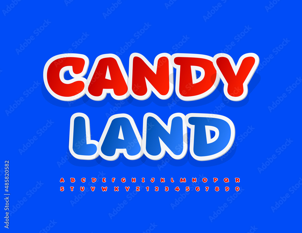 Vector funny poster Candy Land. Red sticker Font. Playful style set of Alphabet Letters and Numbers