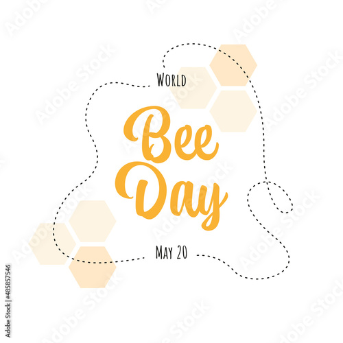 World Bee Day - calligraphy hand lettering with honeycombs