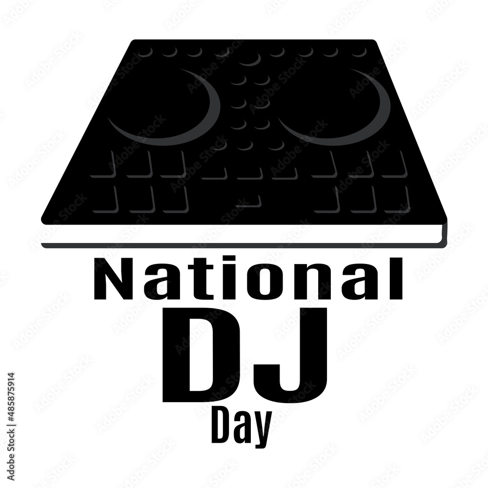 National Disc Jockey Day, Idea for poster, banner, flyer, leaflet or postcard National Disc Jockey Day, Idea for poster, banner, flyer, leaflet or postcard