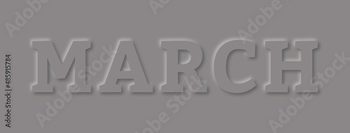 March month grey color 3D design.
