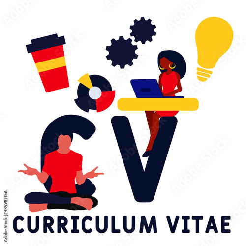 CV - Curriculum Vitae acronym. business concept background. vector illustration concept with keywords and icons. lettering illustration with icons for web banner, flyer, landing pag