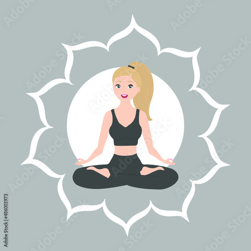 Vector illustration of an attractive young blonde girl sitting in lotus position. Yoga girl. Sport girl. Sexy slim young woman