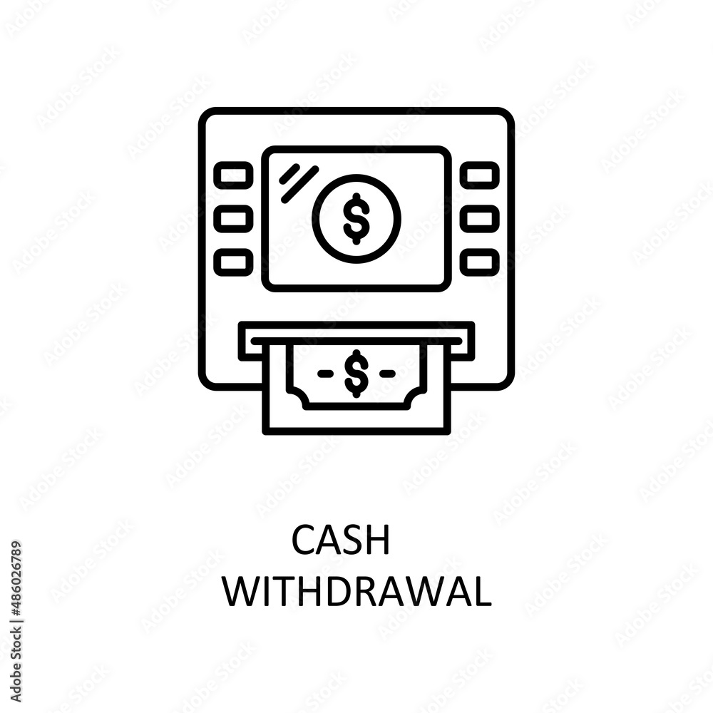 Cash Withdrawal Vector Outline Icon Design illustration. Banking and Payment Symbol on White background EPS 10 File