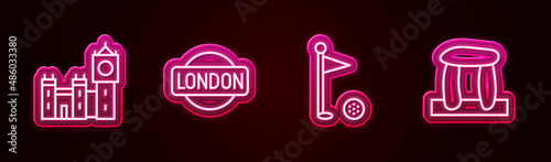 Set line Big Ben tower, London sign, Golf flag and Stonehenge. Glowing neon icon. Vector