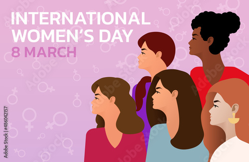 International Women's Day. Vector illustration of five happy smiling diverse women standing together.	