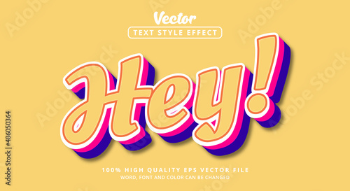 Editable text effects, Text Hey on layered styles with unique styles and light colors
