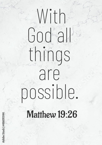 English bible verses" With god all things are Possible Mathew 19:26"