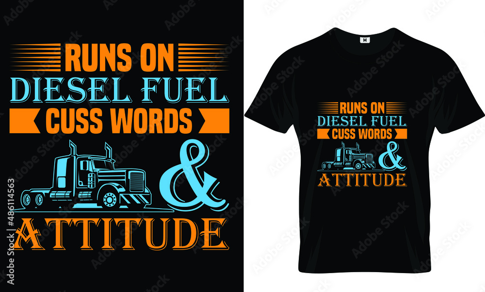 Runs on diesel fuel t-shirt design and template Runs on diesel fuel t-shirt design and template