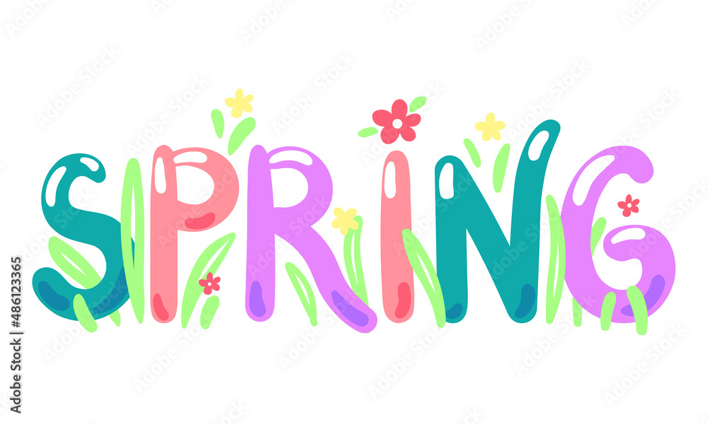 Spring hand drawn decorative lettering with cute flowers and grass. Decorative vector lettering for prints, greeting cards, design, posters 