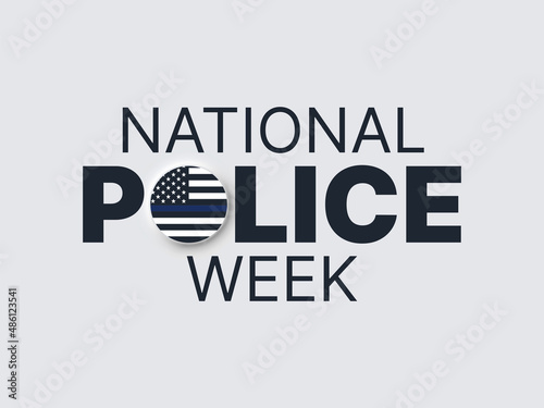 National Police Week United States holiday. USA Police Memorial Day. Concept design poster, placard, greeting card, banner. Vector illustration