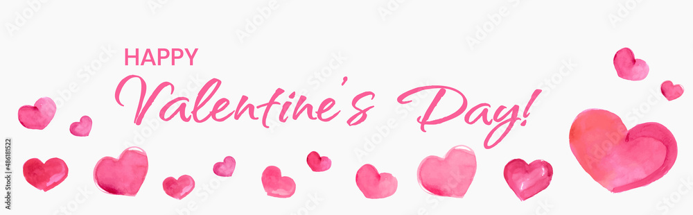 Happy Valentines Day Banner, Beautiful Background with Watercolor Hearts, Lettering and Aquarell